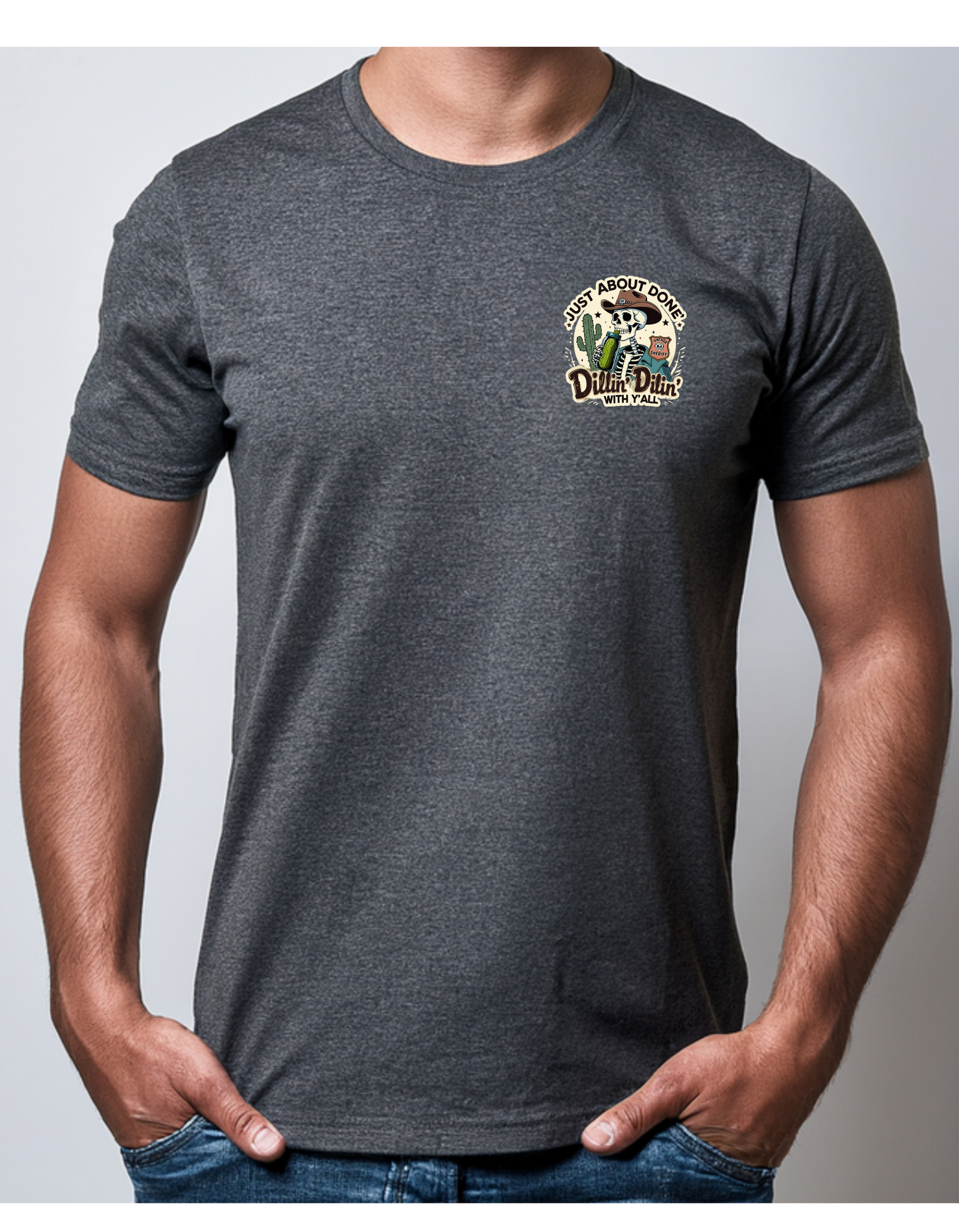 Just about done dillin