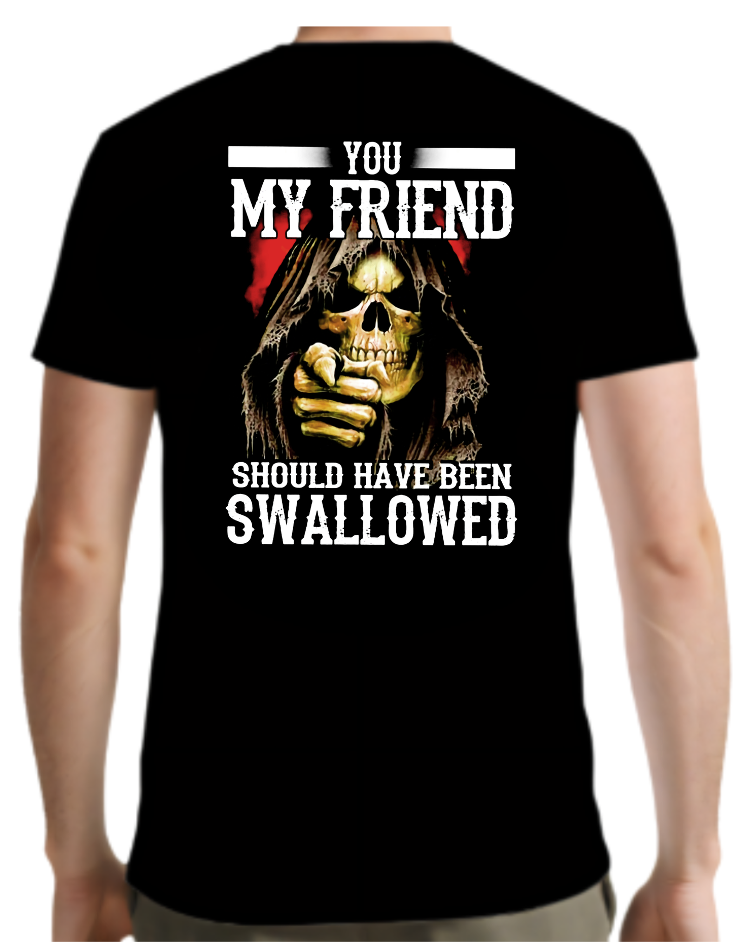you my friend