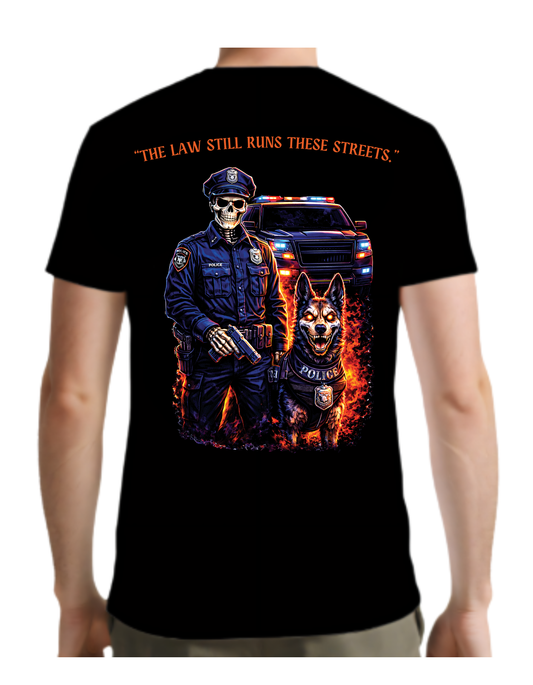 The Law Still Runs These Streets – Police K9 Skull Tee